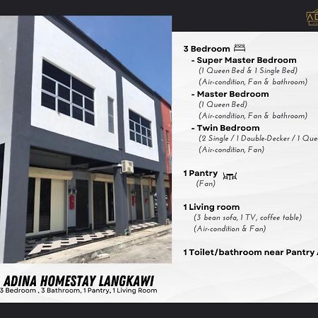Adina Homestay Langkawi ~Spacious Homestay~ Kuah Exterior photo