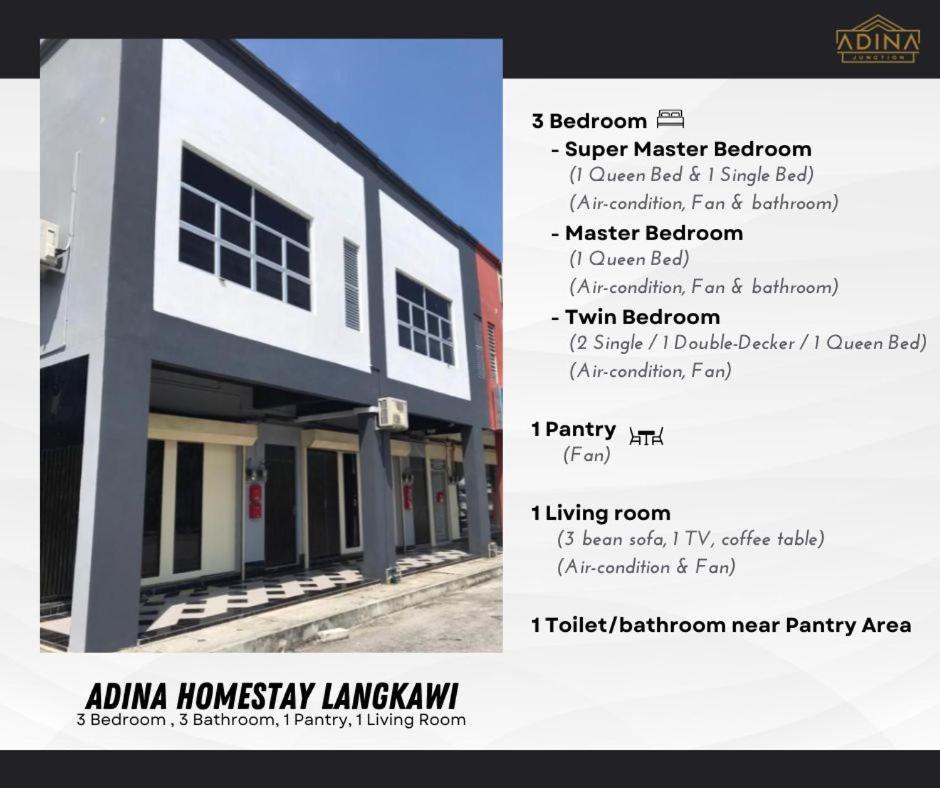 Adina Homestay Langkawi ~Spacious Homestay~ Kuah Exterior photo